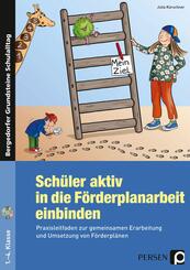 Sch&uuml;ler aktiv in die F&ouml;rderplanarbeit einbinden, m. 1 CD-ROM