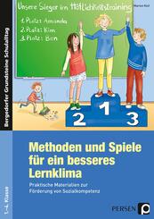Methoden und Spiele f&uuml;r ein besseres Lernklima