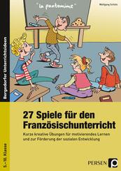 27 Spiele f&uuml;r den Franz&ouml;sischunterricht