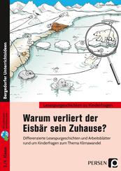 Warum verliert der Eisb&auml;r sein Zuhause?
