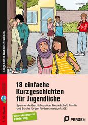 18 einfache Kurzgeschichten f&uuml;r Jugendliche