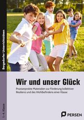 Wir und unser Gl&uuml;ck