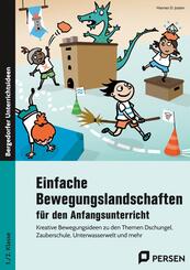 Einfache Bewegungslandschaften - Anfangsunterricht