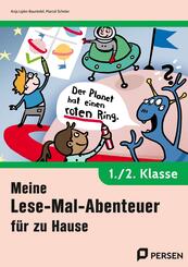 Meine Lese-Mal-Abenteuer f&uuml;r zu Hause - 1./2. Kl.