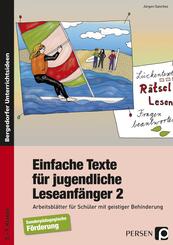 Einfache Texte f&uuml;r jugendliche Leseanf&auml;nger.Bd.2