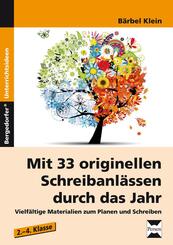 Mit 33 originellen Schreibanl&auml;ssen durch das Jahr