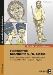 Stationenlernen Geschichte 5./6. Klasse.Bd.1