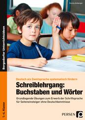 Schreiblehrgang: Buchstaben und W&ouml;rter - GS
