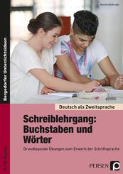 Schreiblehrgang: Buchstaben und W&ouml;rter - Sek I