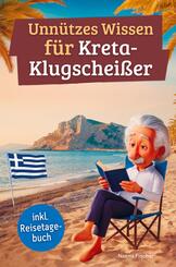 Unn&uuml;tzes Wissen f&uuml;r Kreta-Klugschei&szlig;er