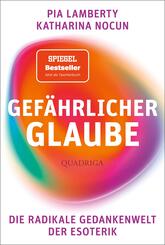 Gef&auml;hrlicher Glaube