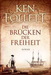 Die Br&uuml;cken der Freiheit