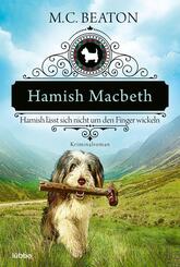 Hamish Macbeth l&auml;sst sich nicht um den Finger wickeln