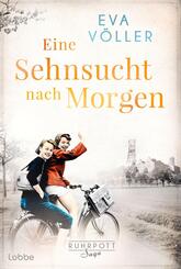 Eine Sehnsucht nach morgen