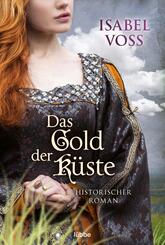 Das Gold der K&uuml;ste