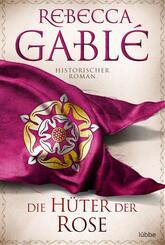Die H&uuml;ter der Rose