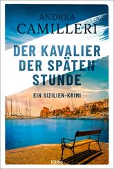 Der Kavalier der sp&auml;ten Stunde