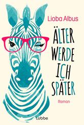 &Auml;lter werde ich sp&auml;ter