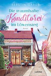 Die traumhafte Konditorei im L&ouml;wensteg