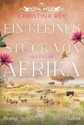 Ein kleines St&uuml;ck von Afrika - Hoffnung