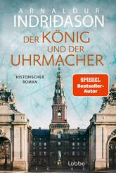 Der K&ouml;nig und der Uhrmacher