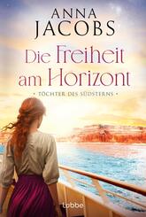 T&ouml;chter des S&uuml;dsterns - Die Freiheit am Horizont