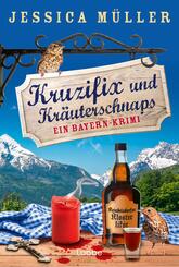 Kruzifix und Kr&auml;uterschnaps