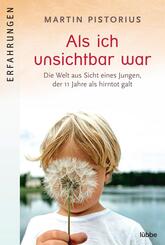 Als ich unsichtbar war