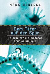 Dem T&auml;ter auf der Spur