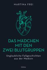 Das M&auml;dchen mit den zwei Blutgruppen