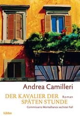 Der Kavalier der sp&auml;ten Stunde