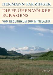 Die fr&uuml;hen V&ouml;lker Eurasiens