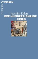 Der Hundertj&auml;hrige Krieg