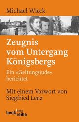 Zeugnis vom Untergang K&ouml;nigsbergs