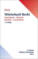 W&ouml;rterbuch Recht. Dictionnaire de droit, francais-allemand, allemand-francais