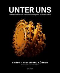 Unter uns  Band I: Wissen und K&ouml;nnen