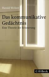Das kommunikative Ged&auml;chtnis