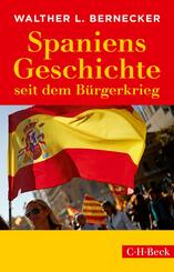 Spaniens Geschichte seit dem B&uuml;rgerkrieg