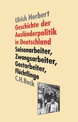 Geschichte der Ausl&auml;nderpolitik in Deutschland