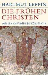 Die fr&uuml;hen Christen