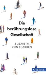 Die ber&uuml;hrungslose Gesellschaft