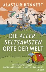 Die allerseltsamsten Orte der Welt