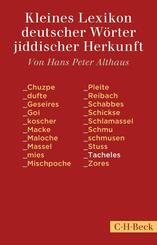 Kleines Lexikon deutscher W&ouml;rter jiddischer Herkunft