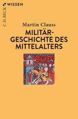 Milit&auml;rgeschichte des Mittelalters