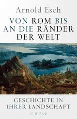 Von Rom bis an die R&auml;nder der Welt