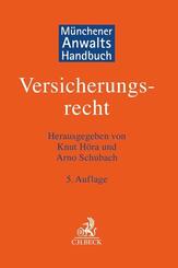 M&uuml;nchener Anwaltshandbuch Versicherungsrecht