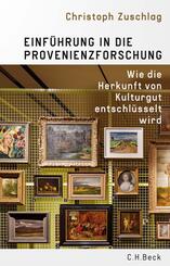 Einf&uuml;hrung in die Provenienzforschung