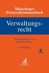 M&uuml;nchener Prozessformularbuch  Bd. 7: Verwaltungsrecht
