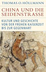 China und die Seidenstra&szlig;e