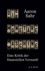 Die monet&auml;re Maschine